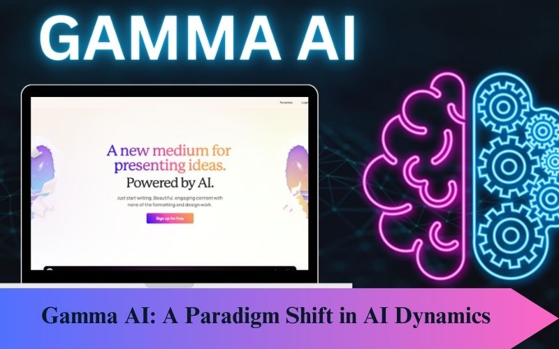 Gamma AI: A Paradigm Shift in AI Dynamics
