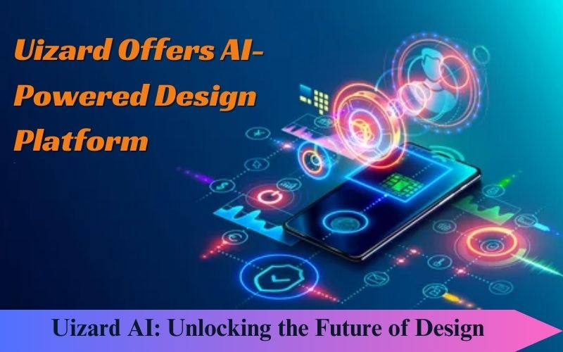 Uizard Offers AI-Powered Design Platform