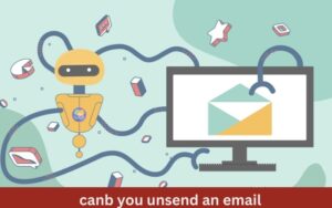 Read more about the article Can AI Help You Unsend an Email? Discover the Smart Solutions!