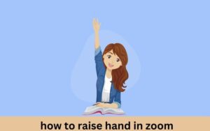 Read more about the article  Elevate Your Zoom Game: AI-Powered Tips to Master the Raise Hand Feature