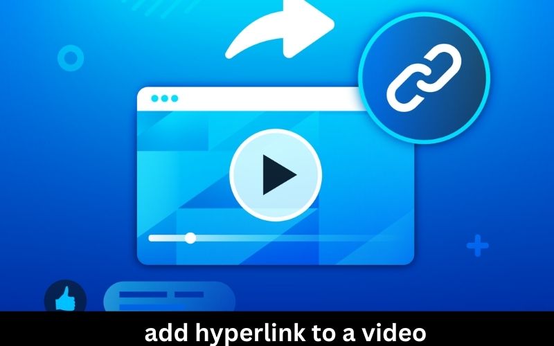 Read more about the article How to Add a Hyperlink to a Video: AI Step-by-Step Guide