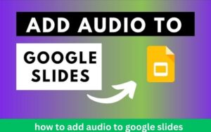 Read more about the article Spice Up Your Google Slides with Audio: AI Step-by-Step Guide