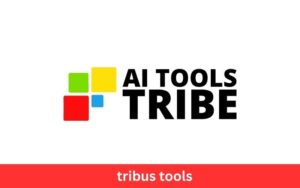 Read more about the article Tribus Tools: AI Comprehensive Guide to Empowering Your Tribe